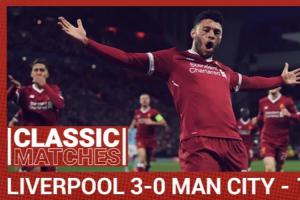 张震月！18年欧冠，张伯伦惊天远射萨拉赫传射 利物浦3-0完胜曼城